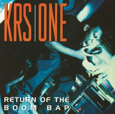 Return of the Boom Bap by KRS-One